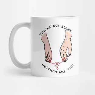 you're not alone - reylo Mug